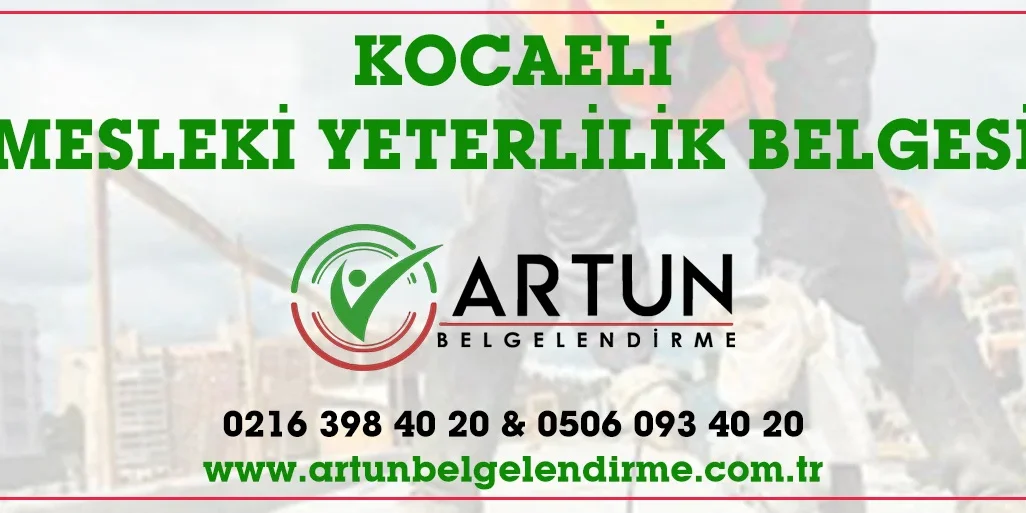 Kocaeli Mesleki Yeterlilik Belgesi