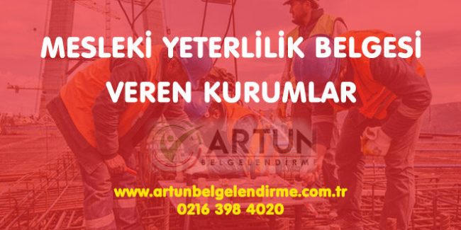 Balıkesir Mesleki Yeterlilik Belgesi Veren Kurumlar