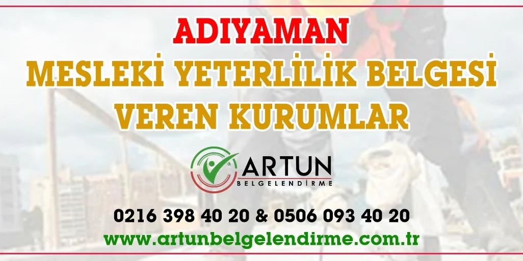 adıyaman myk mesleki yeterlilik belgesi