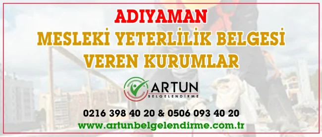 adıyaman myk mesleki yeterlilik belgesi