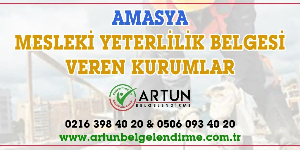 amasya myk mesleki yeterlilik belgesi