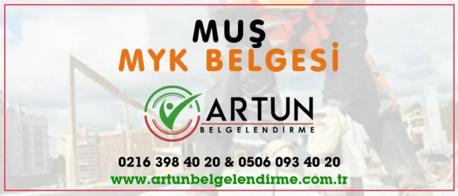 Muş MYK Belgesi Muş MYK Belgesi
